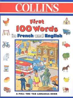 Collins First 100 Words in French and English by Faulkner, Keith ...