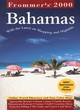 Image for Frommer&#39;s(R) Bahamas 2000