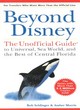 Image for Beyond Disney  : the unofficial guide to Universal, Sea World and the best of central Florida