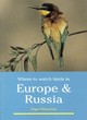 Image for Where to watch birds in Europe &amp; Russia