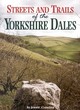 Image for Streets and Trails of the Yorkshire Dales