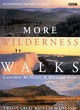 Image for More wilderness walks
