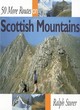 Image for 50 more routes on Scottish mountains
