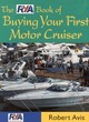 Image for The RYA Book of Buying Your First Motor Cruiser