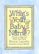 Image for What&#39;s Your Baby&#39;s Name?