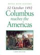 Image for Columbus reaches the Americas  : 12 October 1492
