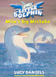 Image for Little Dolphin: Milo&#39;s Big Mistake