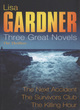 Image for Lisa Gardner: Three Great Novels: The Thrillers