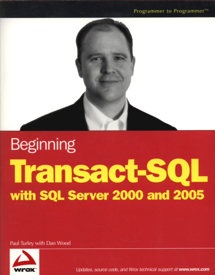 Jacket image for Beginning Transact-SQL with SQL Server 2000 and 2005