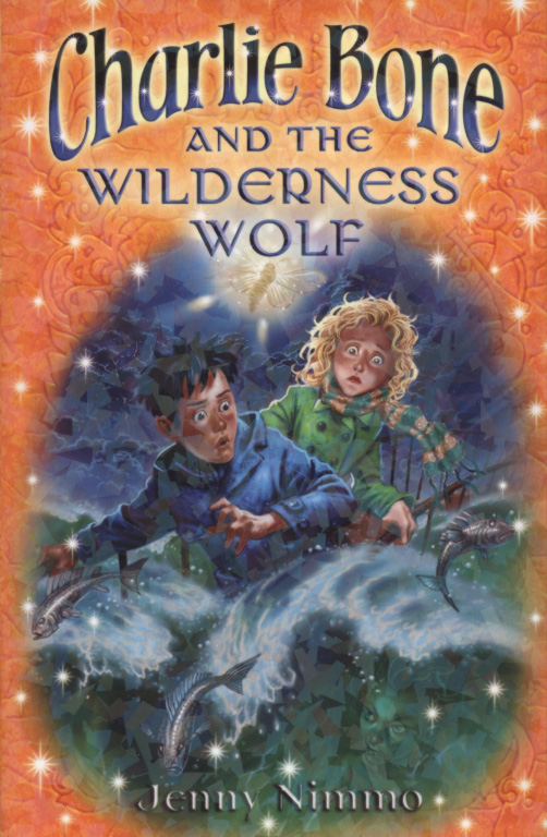 Charlie Bone and the Wilderness Wolf by Nimmo, Jenny (9781405233170) | Browns Books