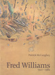 Image for Fred Williams  : 1927-1982