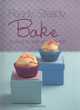 Image for Ready, steady, bake  : cooking for kids and with kids