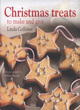 Image for Christmas treats  : to make and give