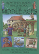Image for How They Made Things Work: In the Middle Ages