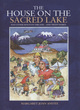 Image for The House on the Sacred Lake
