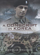 Image for A conscript in Korea