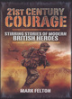 Image for 21st century courage  : stirring stories of modern British heroes
