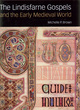 Image for The Lindisfarne Gospels and the Early Medieval World