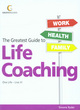 Image for The greatest guide to life coaching