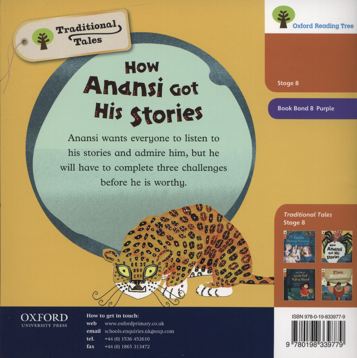 Oxford Reading Tree Traditional Tales: Level 8: How Anansi Got His ...