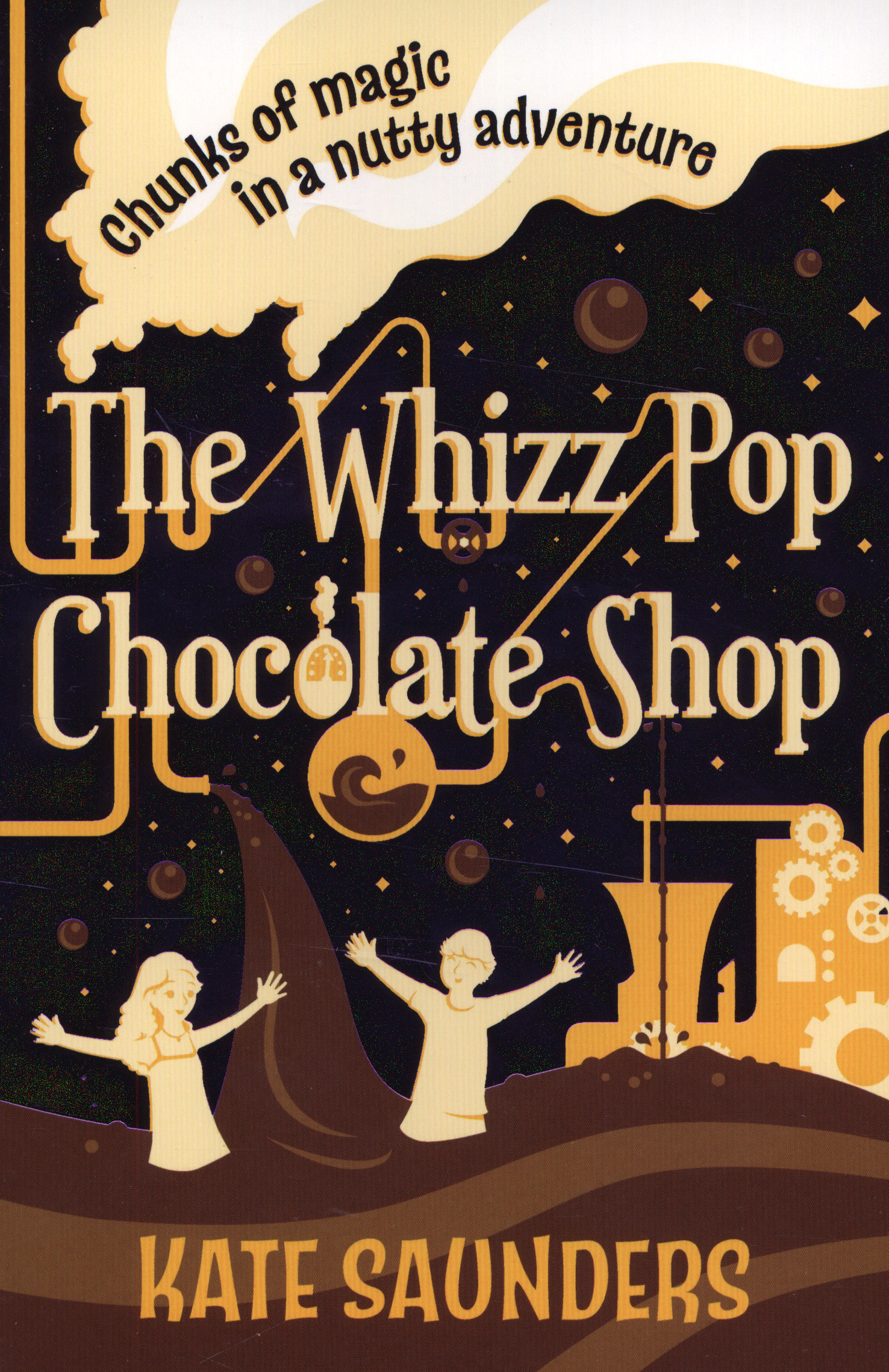 The whizz pop chocolate shop by Saunders, Kate (9781407129860) BrownsBfS
