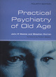 Image for Practical psychiatry of old age