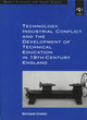 Image for Technology, Industrial Conflict and the Development of Technical Education in 19th-century England