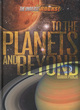 Image for To the planets and beyond