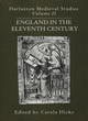 Image for England in the eleventh century  : proceedings of the 1990 Harlaxton Symposium