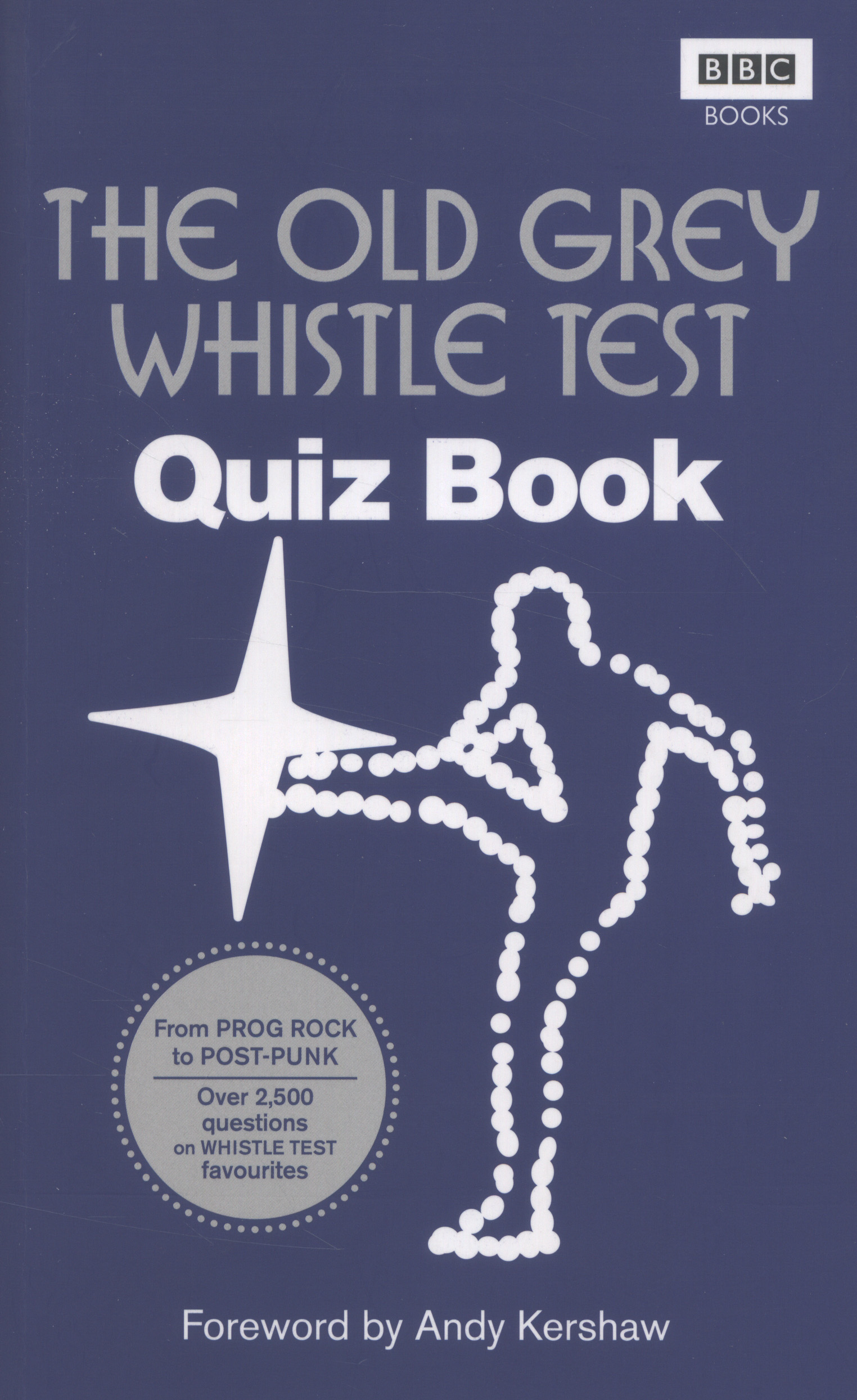 The old grey whistle test quiz book