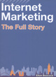 Image for Internet marketing  : the full story