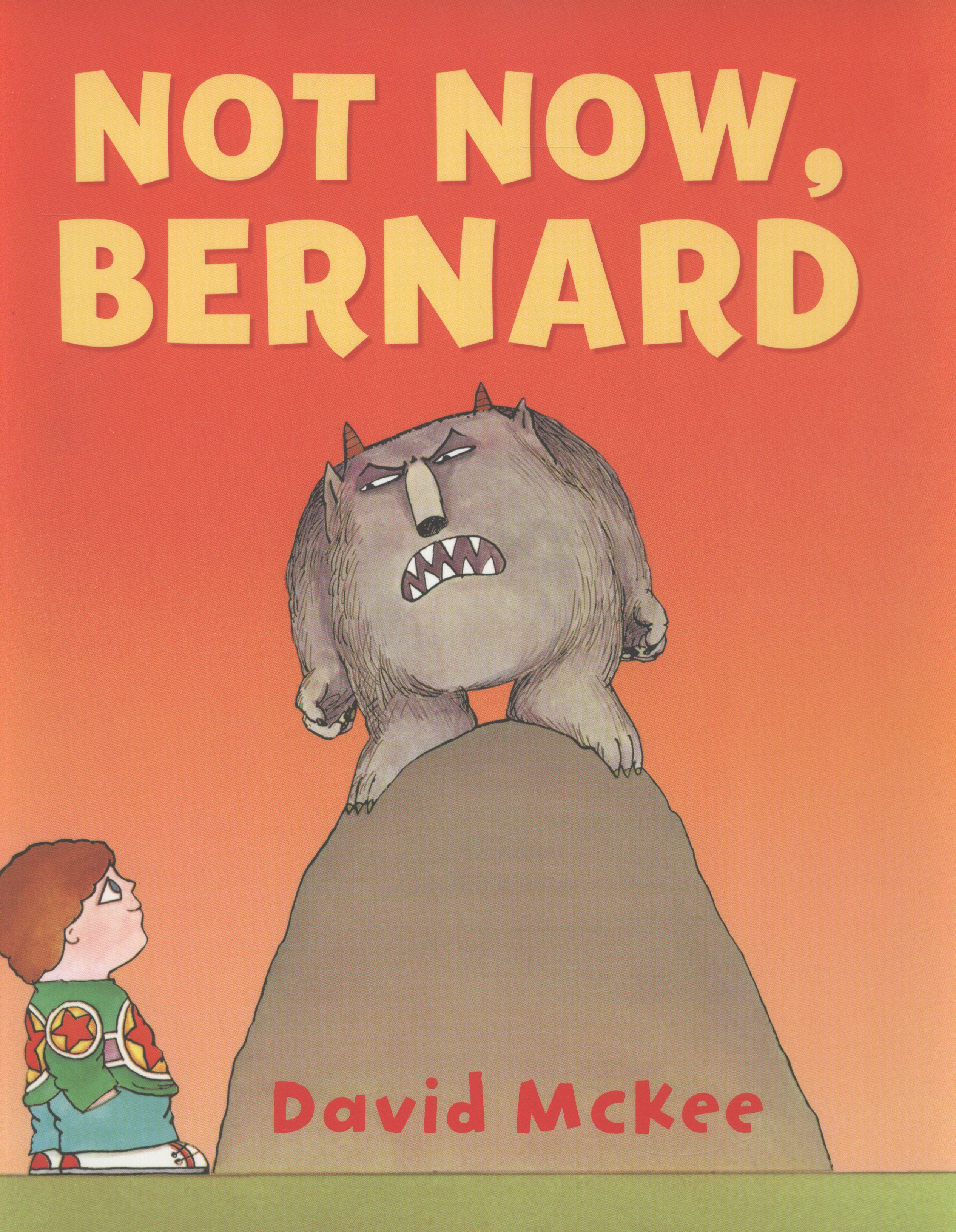 Not Now Bernard By McKee David 9781849394673 Browns Books Not Now Bernard By McKee David 9781849394673 Browns Books