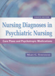 Image for Nursing diagnoses in psychiatric nursing  : care plans and psychotropic medications