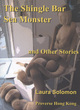 Image for The Shingle Bar Sea Monster and Other Stories