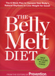 Image for The belly melt diet  : the 6-week plan to harness your body&#39;s natural rhythms to lose weight for good!