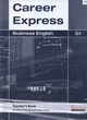 Image for Career Express - Business English C1 Teacher&#39;s Book