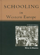 Image for Schooling in Western Europe  : a social history