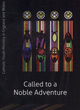 Image for Called to a noble adventure  : a vision for Catholic Youth Ministry in England and Wales