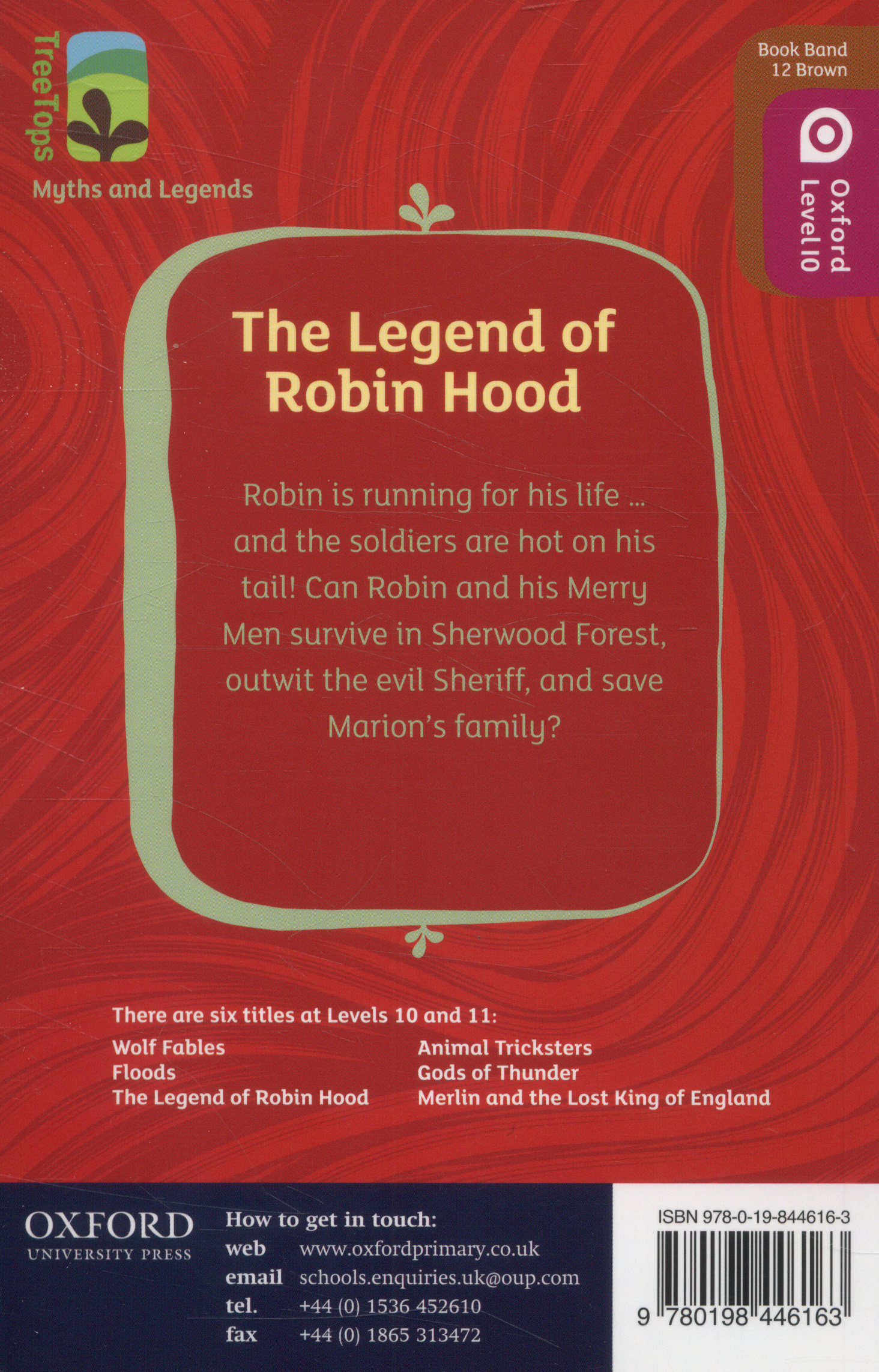 Oxford Reading Tree TreeTops Myths and Legends: Level 10: The