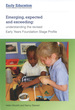 Image for Emerging, expected and exceeding  : understanding the revised early years foundation stage profile