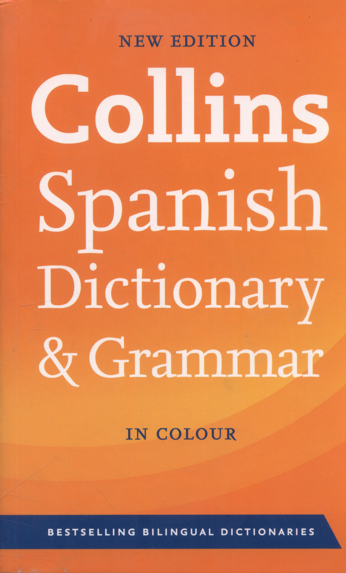 collins spanish dictionary grammar new edition collins dictionaries see