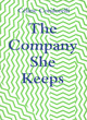 Image for The Company She Keeps