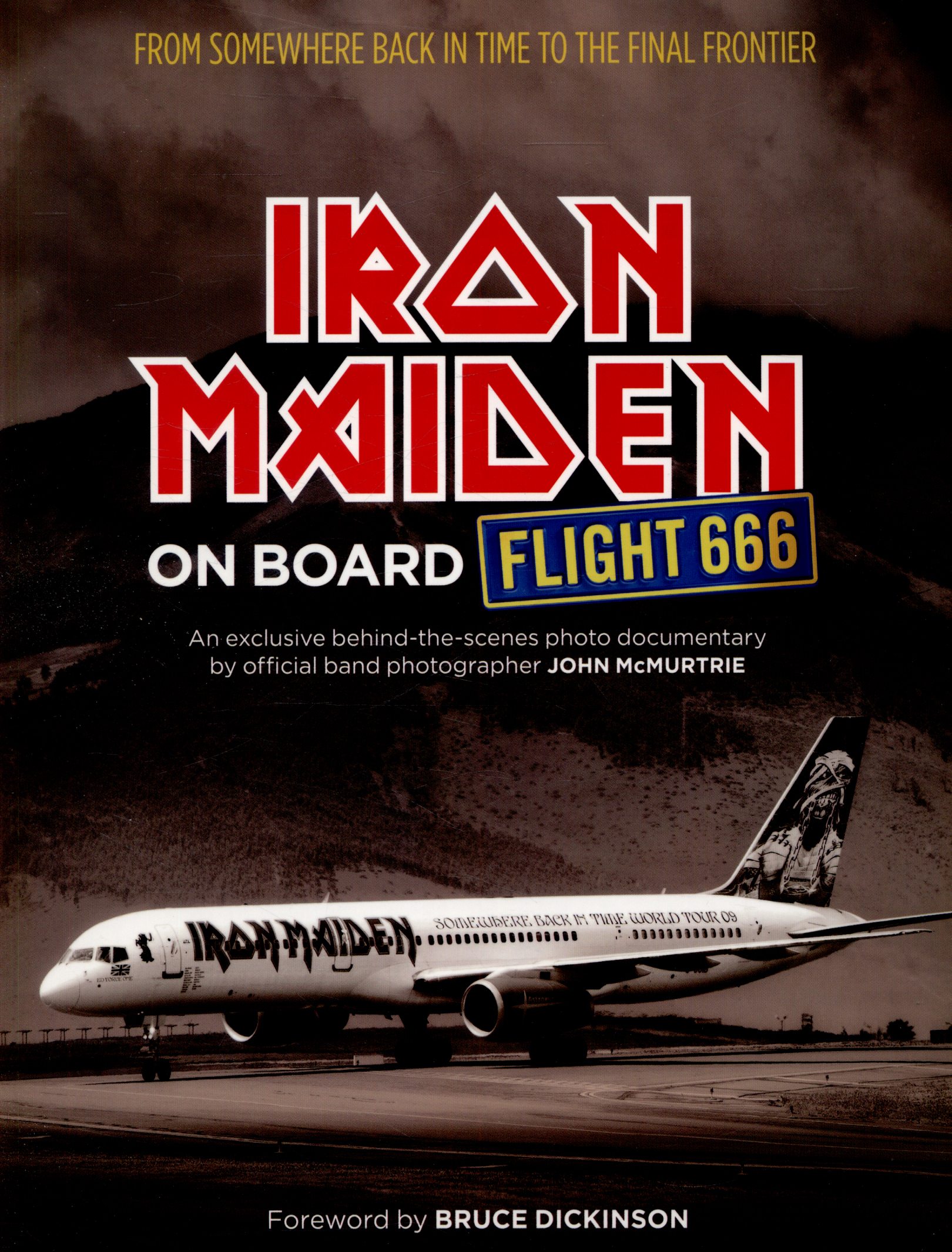 iron maiden on board flight 666 iron maiden john mcmurtrie see all formats and editions the