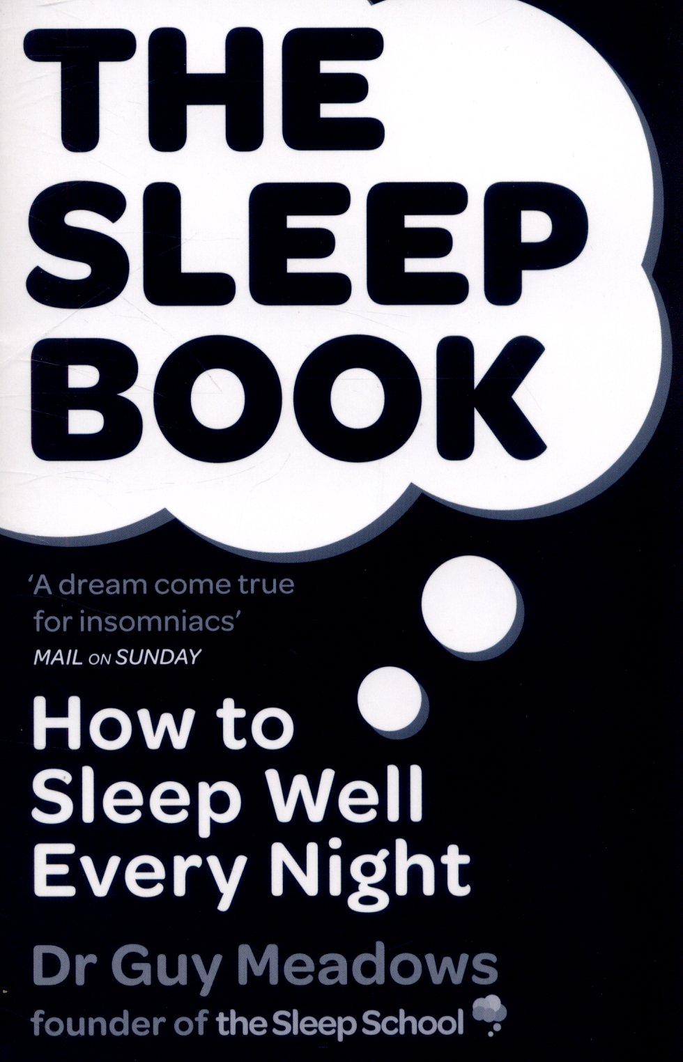 The sleep book how to sleep well every night