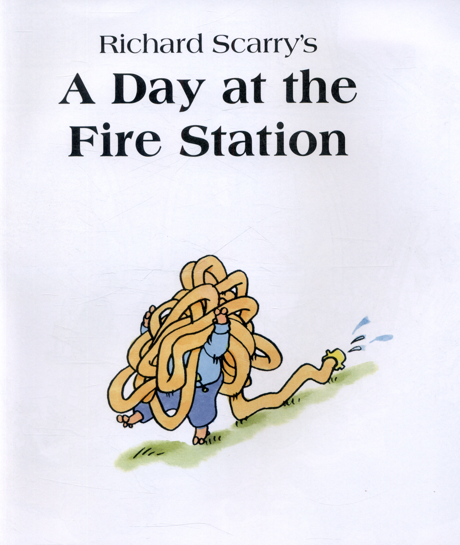 A Day at the Fire Station by Scarry, Richard (9780007574957) | Browns Books