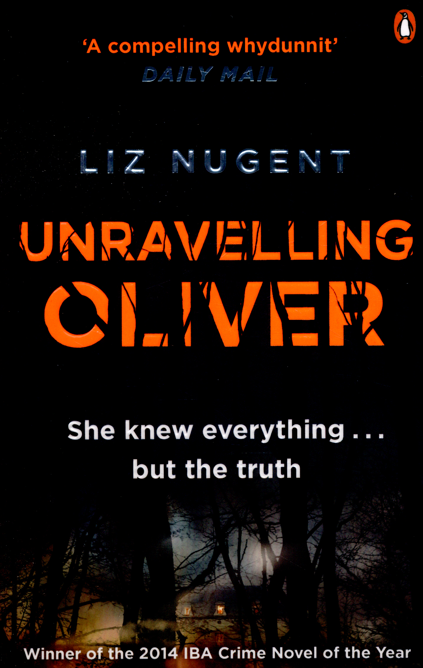 Unravelling Oliver by Nugent, Liz (9780241965641) Browns Books