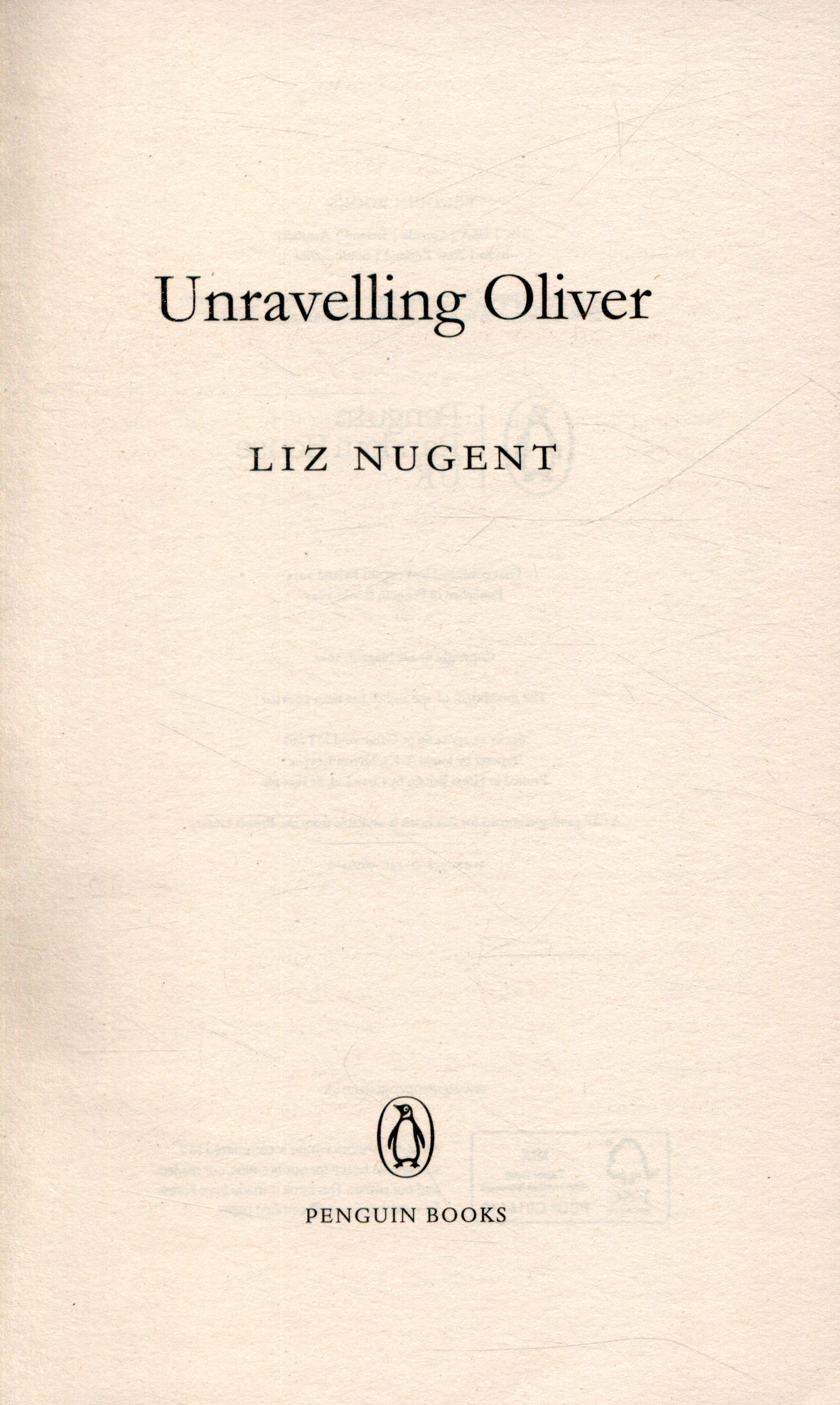 Unravelling Oliver by Nugent, Liz (9780241965641) Browns Books