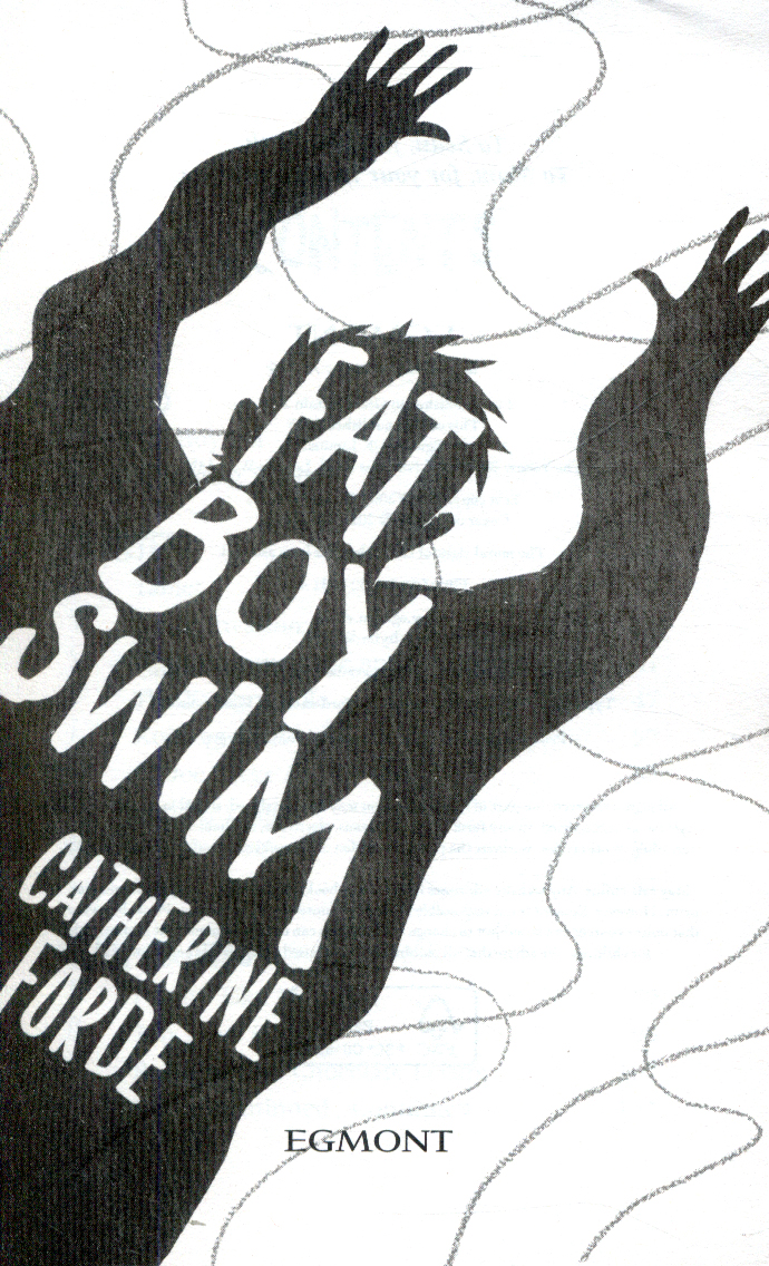 Fat boy swim by Forde, Catherine (9781405279314) BrownsBfS