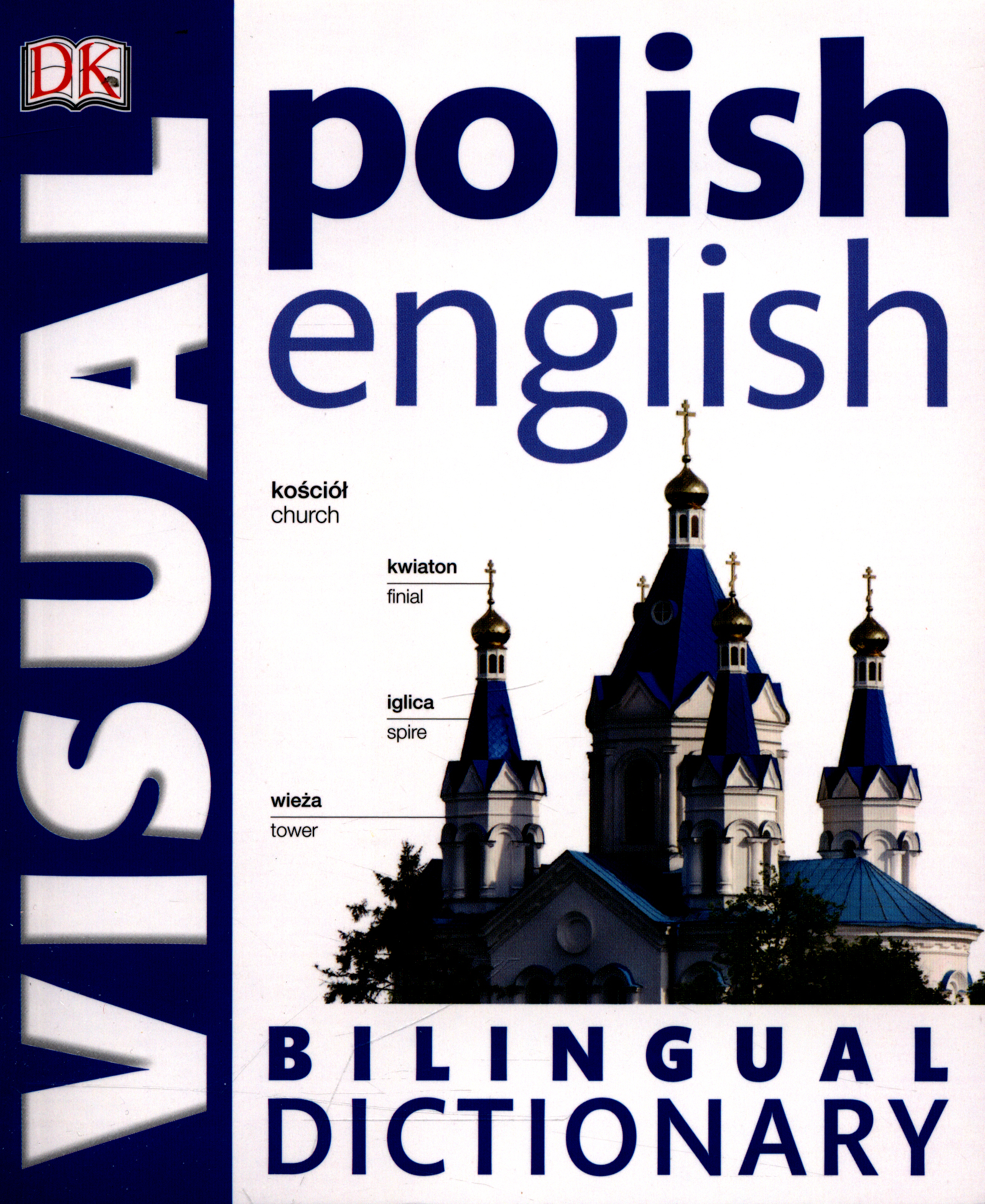Polish English visual bilingual dictionary by DK (9780241199251