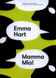 Image for Emma Hart - mamma mia!